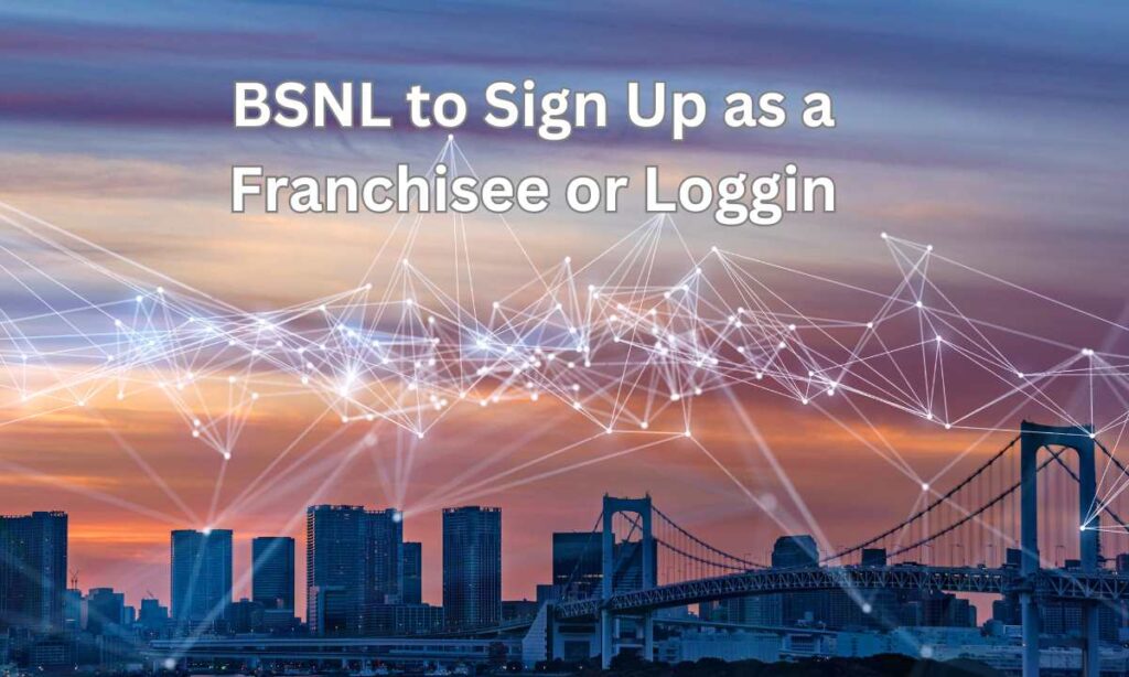 BSNL franchisее